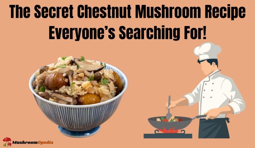 Chestnut Mushroom Recipe